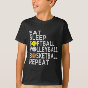 Spaß essen Sleep Softbyll Volleybyll Bysketbyll Bo T-Shirt