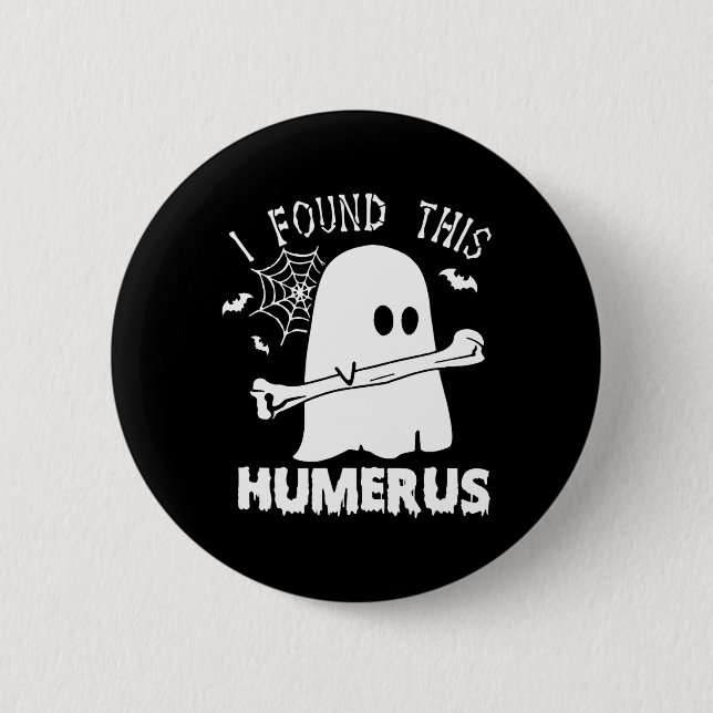 Spaß fand ich diesen Humerus Boo Ghost Halloween C Button (Vorderseite)
