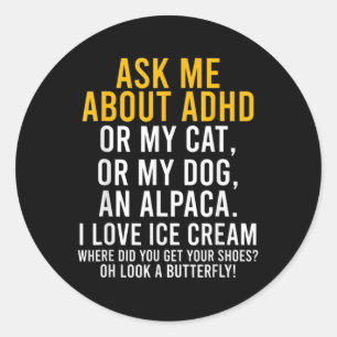 Spaß Fragte mich über Adhd Autismus Mental Health Runder Aufkleber