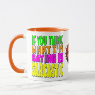 Spaß Funny Sarcastic Comment Female Cartoon Face Tasse