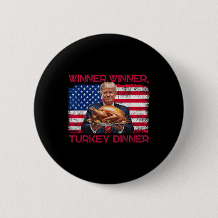 Spaß Funny Trump Gewinner Türkei Abendessen als Button