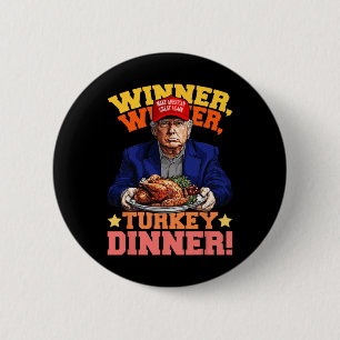Spaß Funny Trump Gewinner Türkei Abendessen als Button