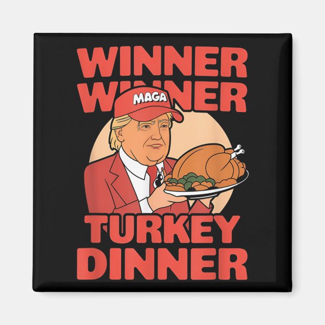 Spaß Funny Trump Gewinner Türkei Abendessen als Magnet (Vorne)