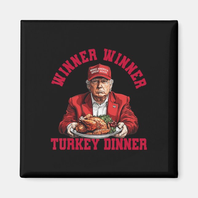 Spaß Funny Trump Gewinner Türkei Abendessen als Magnet (Vorne)