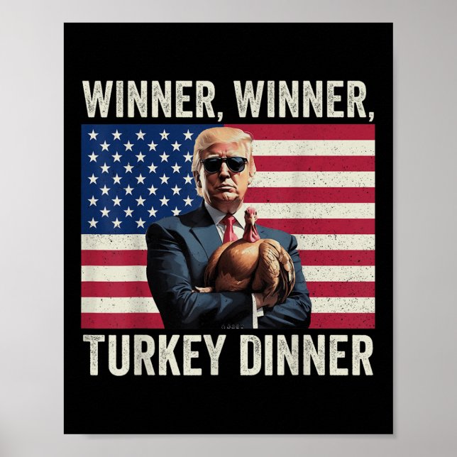 Spaß Funny Trump Gewinner Türkei Abendessen als Poster (Vorne)