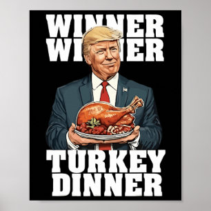 Spaß Funny Trump Gewinner Türkei Abendessen als Poster