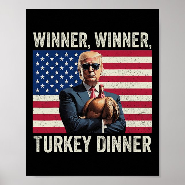 Spaß Funny Trump Gewinner Türkei Abendessen als Poster (Vorne)