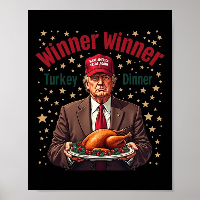 Spaß Funny Trump Gewinner Türkei Abendessen als Poster (Vorne)