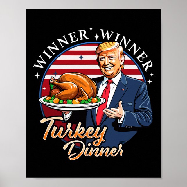 Spaß Funny Trump Gewinner Türkei Abendessen als Poster (Vorne)