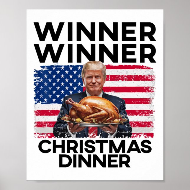 Spaß Funny Trump Gewinner Weihnachtsessen Gewinner Poster (Vorne)