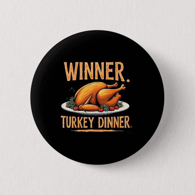 Spaß Funny Turkey Gewinner Gewinner Türkei Abendes Button (Vorderseite)