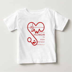 Spaß für jeden einzelnen Patienten - Krankenpflege Baby T-shirt