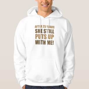 Spaß für Männer zum 25. Jahrestag Hoodie