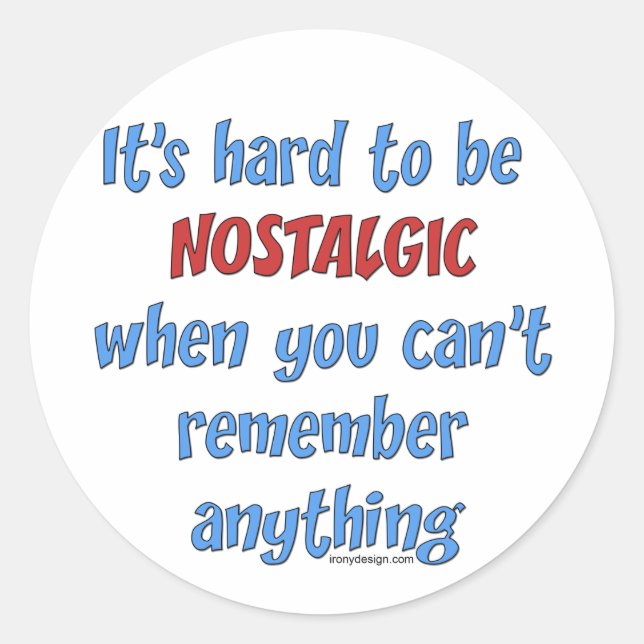 Spaß für Speicherverluste Runder Aufkleber (Vorderseite)