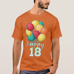 Spaß glücklich 18 Jahre alte farbenfrohe Balloons T-Shirt