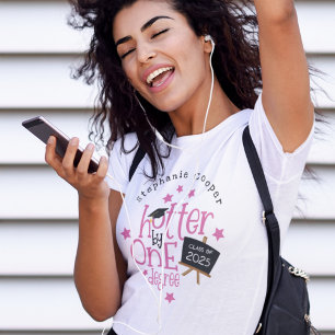 Spaß Grad 2025 rosa Text Hotter um ein Grad T-Shirt