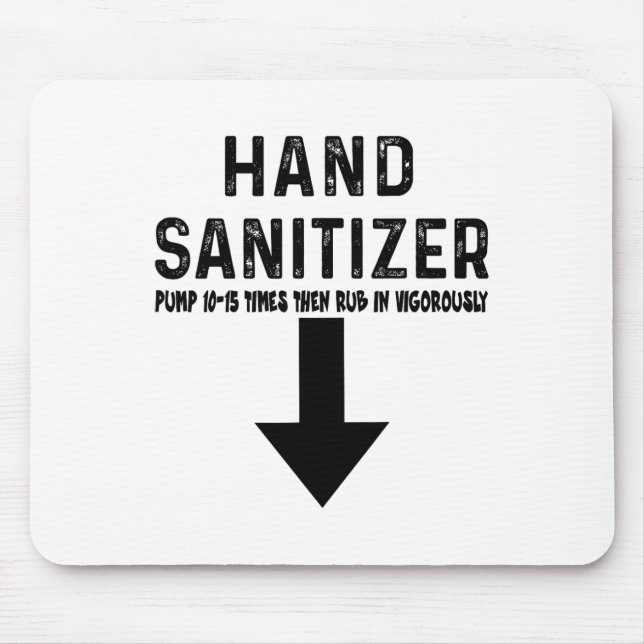 Spaß Hand Sanitizer Mousepad (Vorne)