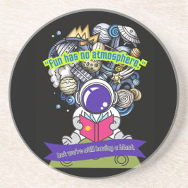 Spaß hat keine Admosphäre Getränkeuntersetzer