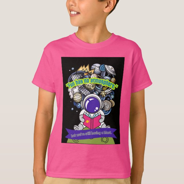 Spaß hat keine Admosphäre T-Shirt (Vorderseite)