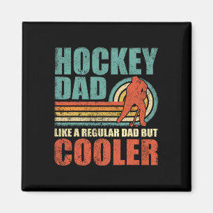 Spaß Hockey Vater wie ein regelmäßiger Vater, aber Magnet