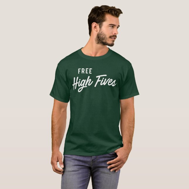 Spaß hohes Fives für freien T - Shirt (Vorne ganz)