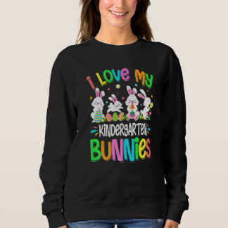 Spaß I Liebe Mein Kindergarten Bunnies Bunny Eggs Sweatshirt