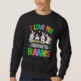 Spaß I Liebe Mein Kindergarten Bunnies Bunny Eggs Sweatshirt