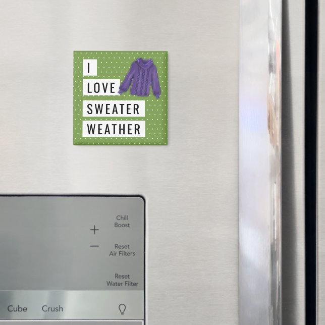 Spaß I Liebe Sweater Weather White Polka Dots Gree Magnet (In Situ (Kühlschrank))