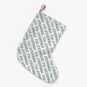Spaß Ich bin voll Textmuster in Grün und Weiß Kleiner Weihnachtsstrumpf