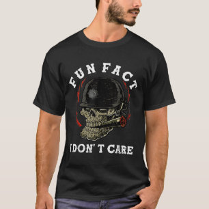 Spaß: Ich kümmere mich nicht um das lustige Zitat T-Shirt