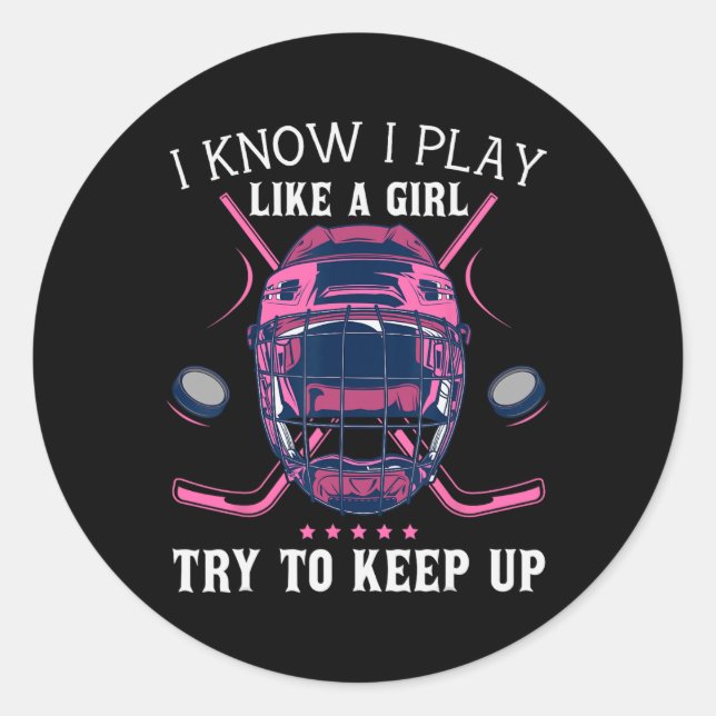 Spaß ich weiß, dass ich wie ein Mädchen spiele ver Runder Aufkleber (Vorderseite)