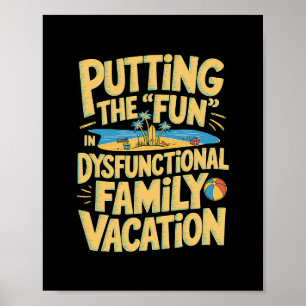 Spaß in den Urlaub bringen, der nicht funktioniert Poster