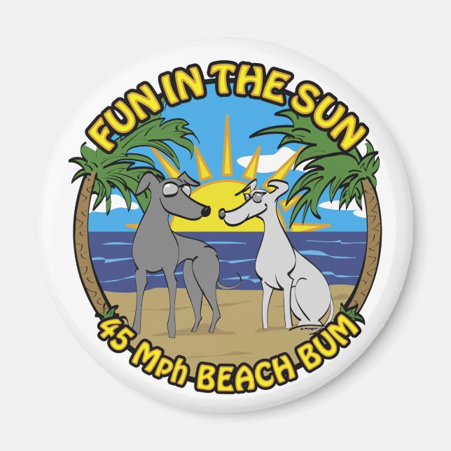 SPASS IN DER SONNE 45 Mph BEACH BUM Magnet (Vorne)