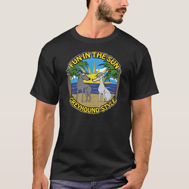 SPASS IN DER SONNE GREYHOUND STIL T-Shirt (Vorderseite)