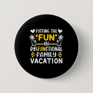 Spaß in einem dysfunktionalen Familienurlaub Button