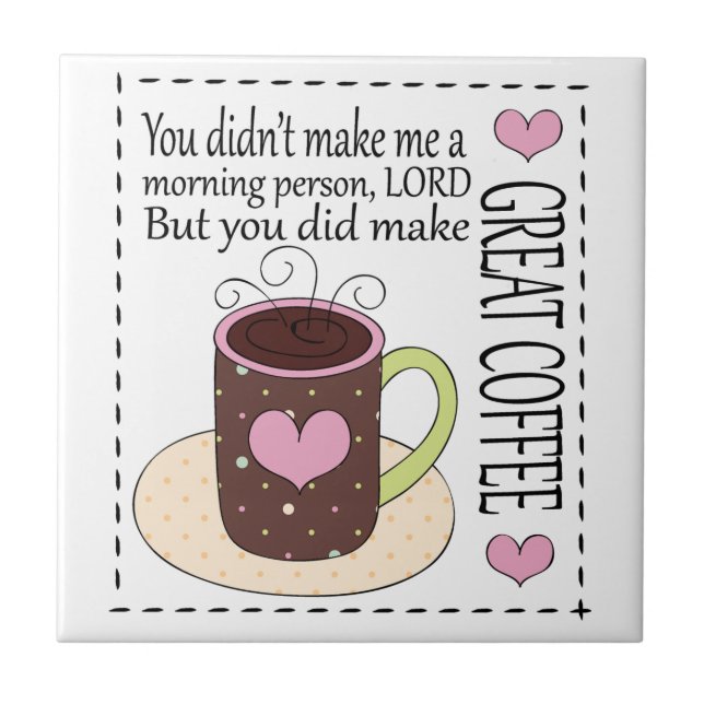 Spaß-Kaffee-Fliese Fliese (Vorderseite)