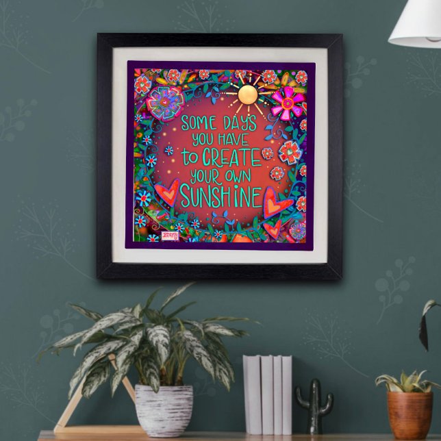 Spaß kreieren Sie Ihr Sonnenschein-Zitat-Inspirivi Poster (Von Creator hochgeladen)