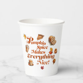 Spaß "Kürbisgewürz macht alles schön" Pappbecher