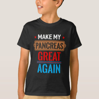 Spaß macht meine Bauchspeicheldrüse wieder großart T-Shirt