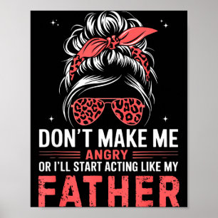 Spaß macht mich nicht wütend, sonst fange ich an, poster