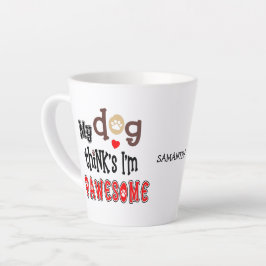 Spaß mein Hund denkt, ich bin ein unglaublicher Na Milchtasse