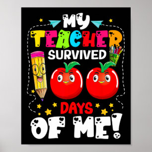 Spaß mein Lehrer überlebte 100 Tage meines Lehrers Poster