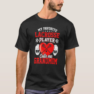 Spaß Mein Lieblings-Lacrosse-Spieler nennt mich Om T-Shirt