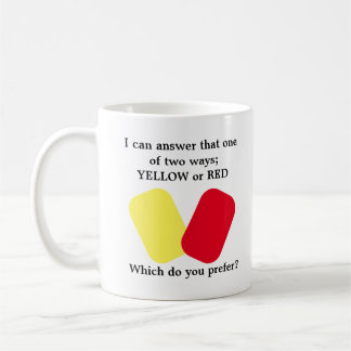 Spaß mit gelber oder roter Karte Kaffeetasse