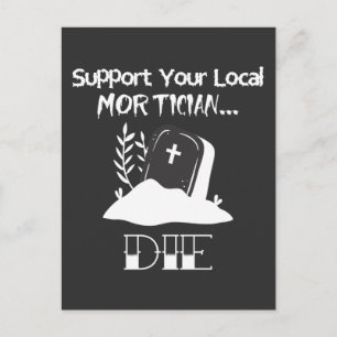 Spaß Mortician Support des Beerdigungsleiters Postkarte