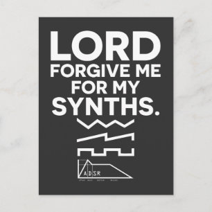 Spaß-Musical-Musiker Lord-Forgive Me For My Synths Postkarte