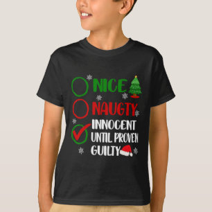 Spaß Nett Unartig Unschuldig Weihnachten Xmas Erwa T-Shirt