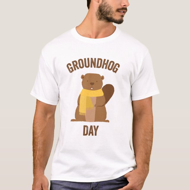 Spaß-Neuheits-T-Shirt Groundhog Days // T-Shirt (Vorderseite)