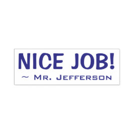 Spaß "NICE JOB!" + Name des Lehrers Rubber Briefma Permastempel