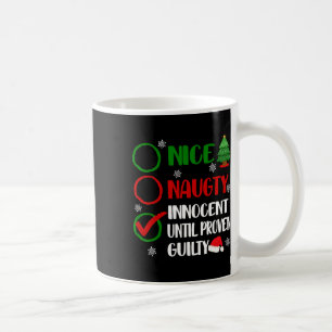 Spaß Nice naughty Innocent Weihnachten Weihnachten Kaffeetasse